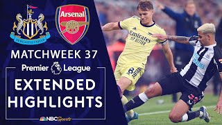 Newcastle United v Arsenal  PREMIER LEAGUE HIGHLIGHTS  5162022  NBC Sports [upl. by Rimaj83]