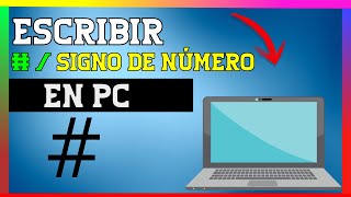 ✅ Como Escribir Signo de Número  En el Teclado de la Computadora [upl. by Ssenav]