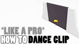 How to Dance Clip TUTORIAL Like a Pro  ROBLOX Glitch [upl. by Bagley]