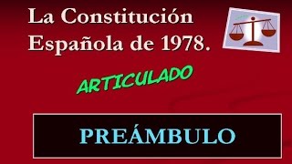 Constitución Española 1978  Preámbulo [upl. by Ainslie214]