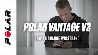 Polar Vantage V2  How to change wristband [upl. by Ennazzus]