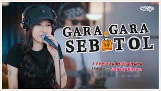 GARA GARA SEBOTOL MINUMAN  3PEMUDA BERBAHAYA FT SALLSA BINTAN [upl. by Aicillyhp531]