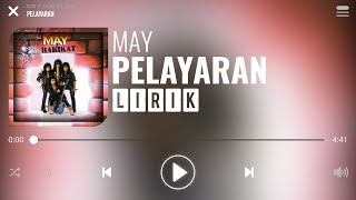 May  Pelayaran Lirik [upl. by Ygief789]