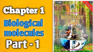 Biological Molecules class 11 part 1Sindh board [upl. by Suoirtemed]