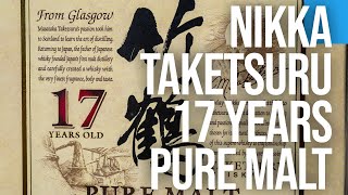 EP51 Nikka Taketsuru 17 Years Old Pure Malt Japanese Whisky Review [upl. by Leena]