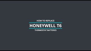 How To Replace Honeywell T6 Thermostat Batteries [upl. by Jayme]