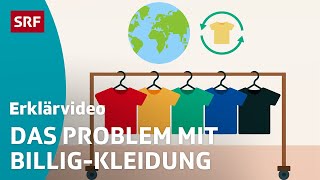 Fast Fashion Kleidung die Umwelt und Menschen schadet – einfach erklärt  Kindervideos  SRF Kids [upl. by Munn]