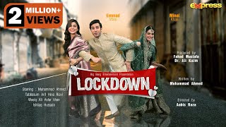 Lockdown Telefilm  Aik Aur Story  Emmad Irfani Minal Khan Sadaf Shahroze  Express TV [upl. by Amelia901]