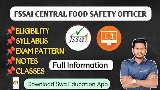 FSSAI CFSO Exam Full Information  How to become Central FSO in 2023  FSSAI CFSO [upl. by Amikat]