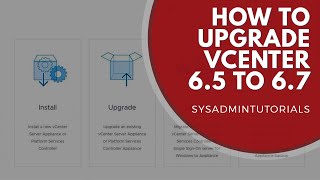 vSphere 67  How to upgrade vCenter 65 to vCenter 67 Update 1 [upl. by Coucher]