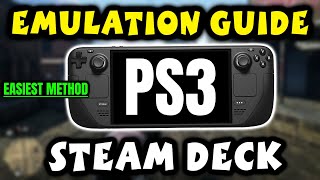 How to Emulate the PS3 On A Steam Deck With RPCS3 Emulator Complete Guide [upl. by Lundgren]