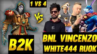 B2K VS RUOK WHITE444 VINCENZO BNL 🔥 1 VS 4 🔥 [upl. by Ayojal]