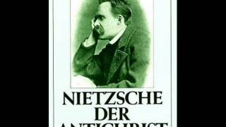 Friedrich Nietzsche  Der Antichrist [upl. by Assilana]