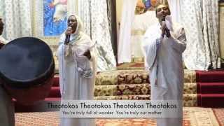 Theotokos Ethiopian Orthodox Tewahedo Mezmur in English [upl. by Arrik]