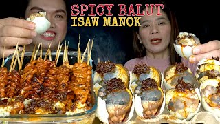 SPICY BALUT amp ISAW MANOK MUKBANG  FILIPINO STREET FOOD  MUKBANG PHILIPPINES [upl. by Olrak104]