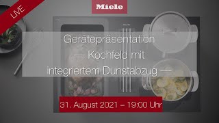 Miele Kochfeld mit integriertem Dunstabzug  KMDA [upl. by Odlanor]