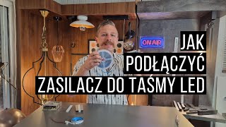 Jak podłączyć zasilacz do taśmy LED [upl. by Rip958]