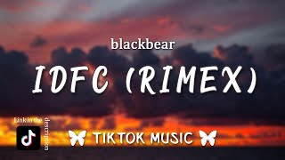 blackbear  idfc TikTok Remix Im only a fool for you Lyrics [upl. by Alexio]