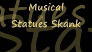 Emz  Musical statues Skank [upl. by Mackintosh]