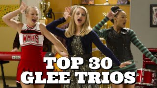 Top 30 Glee Trio Performances [upl. by Mowbray]