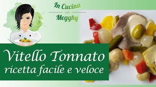 Vitello tonnato  ricetta facile e veloce [upl. by Analra432]