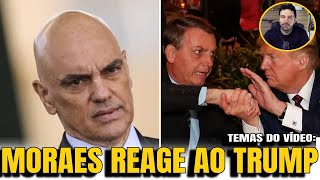 5 MORAES REAGE AO TRUMP AMEAÇAS GRAVES O PROBLEMA DA ESCALA 6X1 [upl. by Haeluj805]