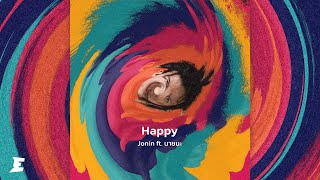 JONIN ft นายนะ  Happy OFFICIAL AUDIO [upl. by Alaric910]