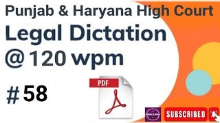 120 WPM ll PUNJAB AND HARYANA HIGH COURTS ENGLISH DICTATION ll LEGAL DICTATION ll stenolover [upl. by Elsy]