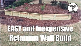 Building an Easy and Inexpensive Retaining Wall [upl. by Ursi976]