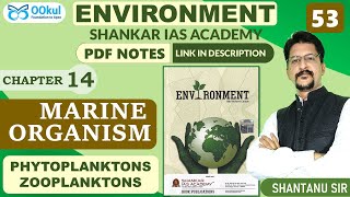 Phytoplankton  Zooplankton  Marine Organism  Environment  Shankar IAS  Ch 14  UPSCSSC Exam [upl. by Einama]