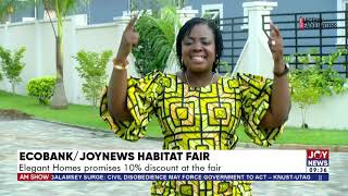 EcobankJoyNews Habitat Fair Elegant Homes promises 10 discount at the fair [upl. by Dnob]