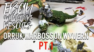 eBay Miniature Rescues  Orruk Warboss on Wyvern 29 eBay Rescue [upl. by Adym158]