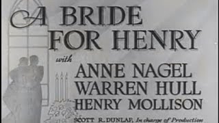 A Bride for Henry 1937 Comedy [upl. by Wadesworth381]