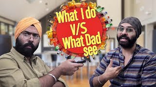 What I Do vs What Dad See  Harshdeep Ahuja [upl. by Irt]