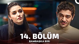 Bambaşka Biri 14 Bölüm [upl. by Annaitsirk]