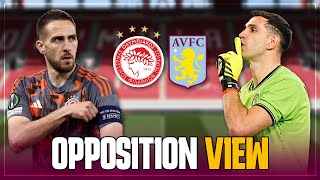 quotThis tie is NOT overquot  Olympiacos vs Aston Villa  Opposition View [upl. by Nissie]