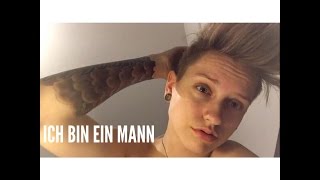 ICH BIN EIN MANN FTM  Transsexualität [upl. by Yrad347]