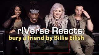 rIVerse Reacts bury a friend by Billie Eilish  MV Reaction [upl. by Luana760]