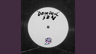 Donedeal SZN [upl. by Desirae]