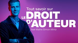 Les droits dauteur pour les graphistes et photographes comment ça marche  Feat Maître Simon Mintz [upl. by Maxwell]