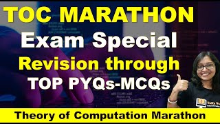 TOC Exam Special Marathon with PYQs amp MCQs  Theory of Computation Revision Though PYQs amp MCQs [upl. by Hitt17]