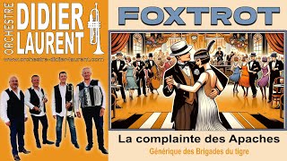 FOXTROT  La complainte des apaches [upl. by Ardnikal]