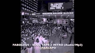 Fabolous  Soul Tape 3 Trailer Music Audio [upl. by Sajovich]