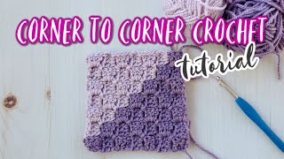 Corner to Corner Crochet Stitch Tutorial C2C Crochet [upl. by Sage]