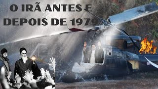 O IRÃ ANTES E DEPOIS DA REVOLUÇÃO EM 1979 [upl. by Trill]