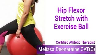 Hip Flexor Stretch with Exercise Ball [upl. by Fadas]