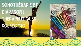 Thérapie par le Son et diapasons thérapeutiques Solfeggio SomaEnergetics [upl. by Lhok975]