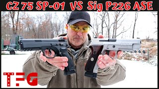 CZ 75 SP01 VS Sig Sauer P226 ASE  TheFirearmGuy [upl. by Anyahs]