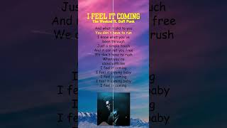 The Weeknd ft Daft Punk  I Feel It Coming Lyrics shorts [upl. by Novi]