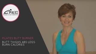 Pilates Butt Burner Butt Thighs Abs Legs Burn Calories 30 Mins [upl. by Conley206]